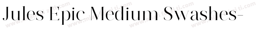 Jules Epic Medium Swashes字体转换